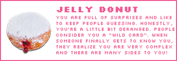 you are a jelly donut