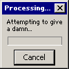 a popup saying attempting to give a damn... unable to give a damn. stopping
